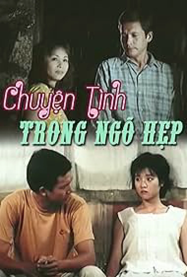 Chuyện Tình Trong Ngõ Hẹp (Love in the Alley)