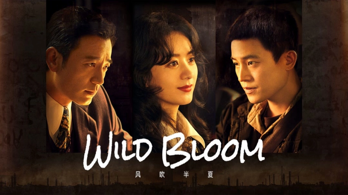 Gió Thổi Bán Hạ (Dã Man Sinh Trưởng) (Wild Bloom)