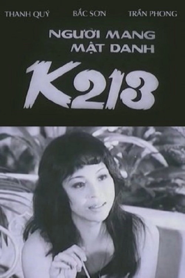Người Mang Mật Danh K213 (Under The Code Name K213)